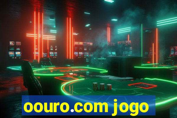 oouro.com jogo